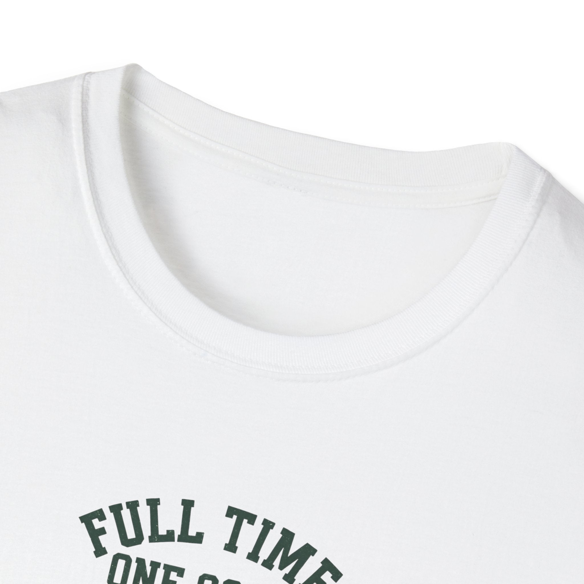 Full Time One Goal T-Shirt